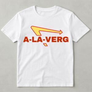 A-LA-VERG T-SHIRT